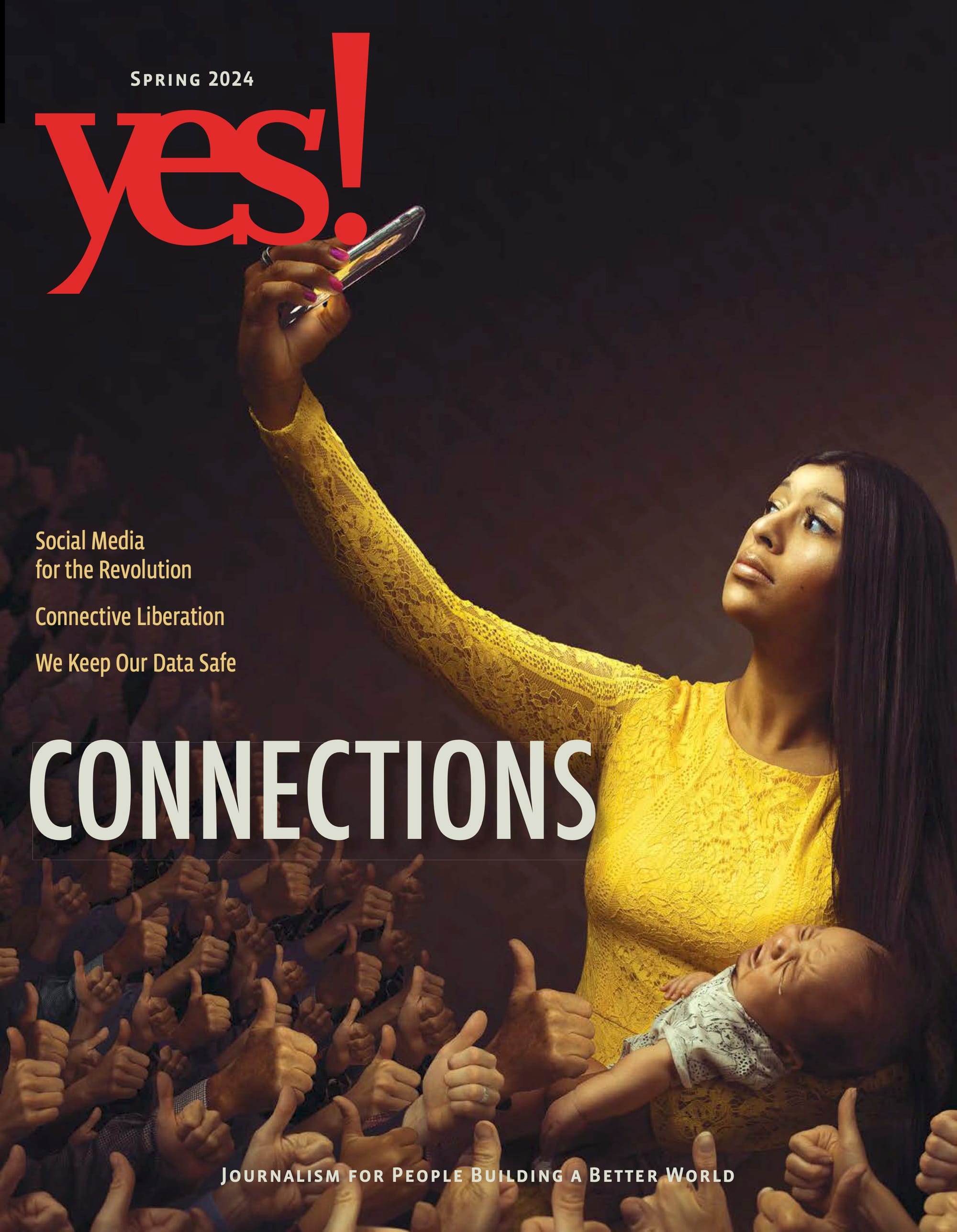 The Complexity of Connection: YES! Magazine’s Spring Issue Preview