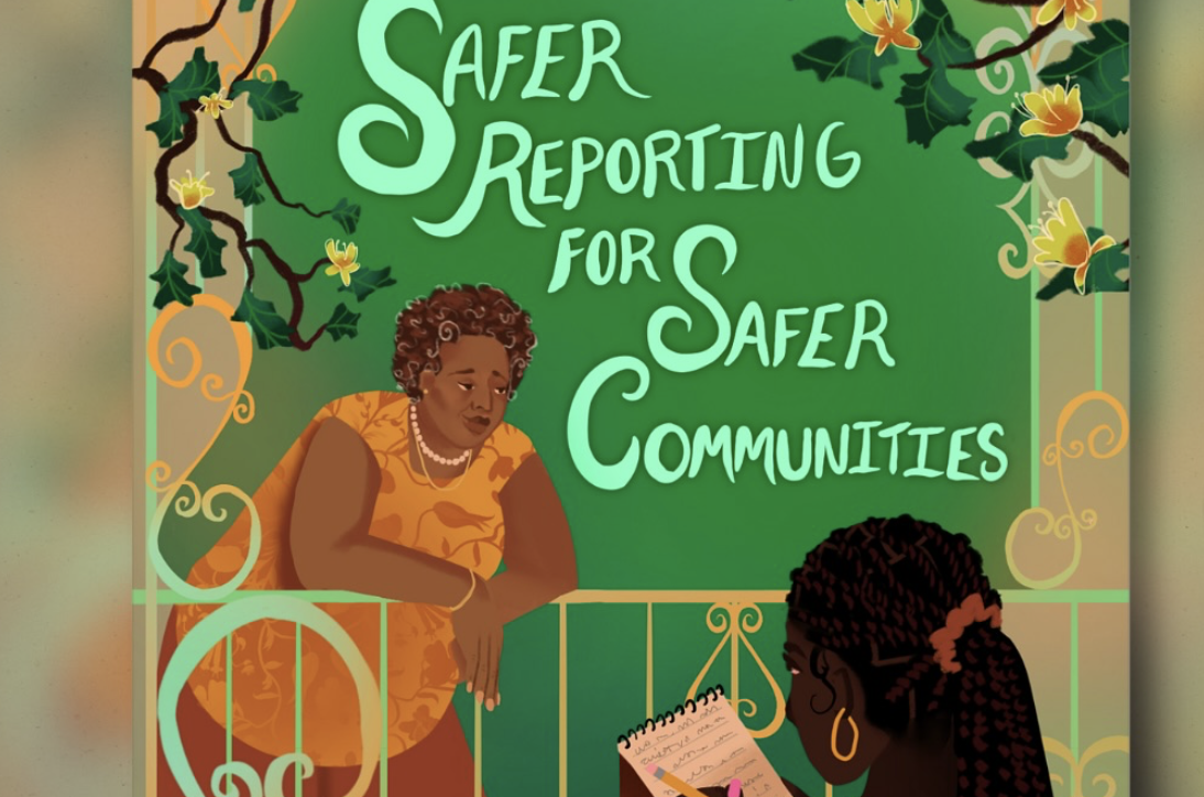 Creating Safer Journalism for Safer Communities