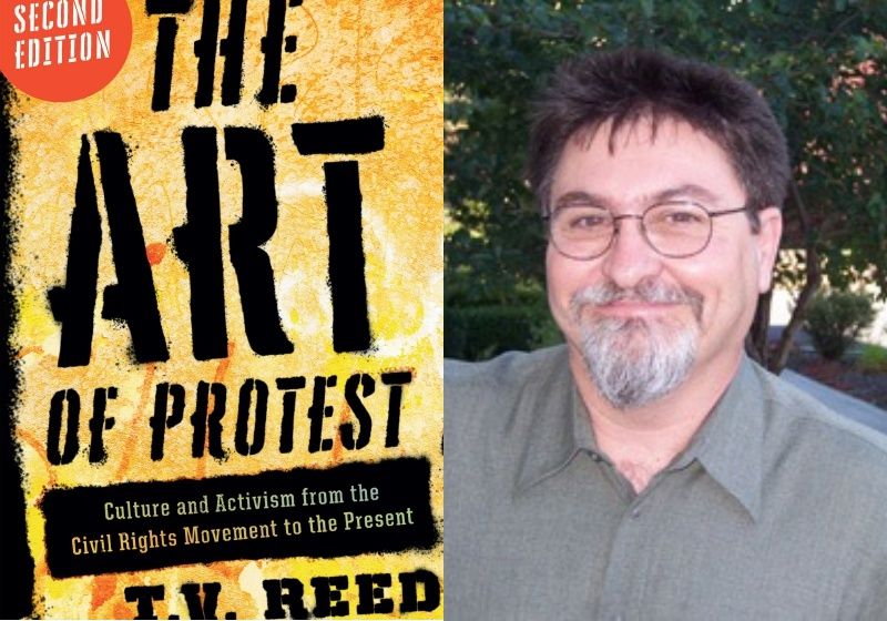 The Art of Protest: Culture and Activism From the Civil Rights Movement ...